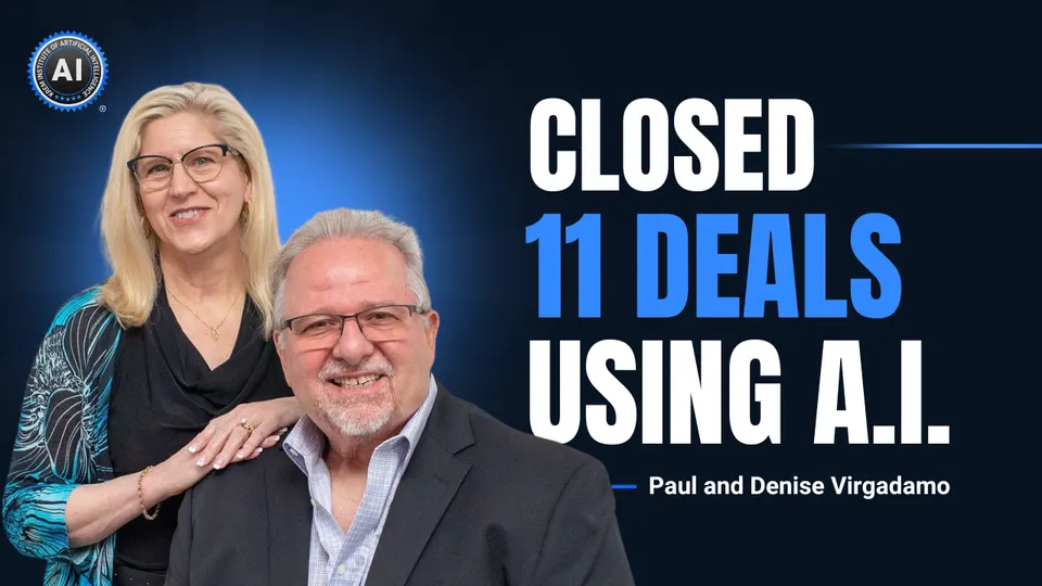 Paul and Denise Virgadamo: Closed 11 deals using A.I.