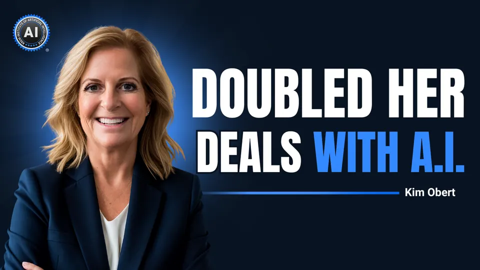 Kim Obert: Doubled her deals with A.I.