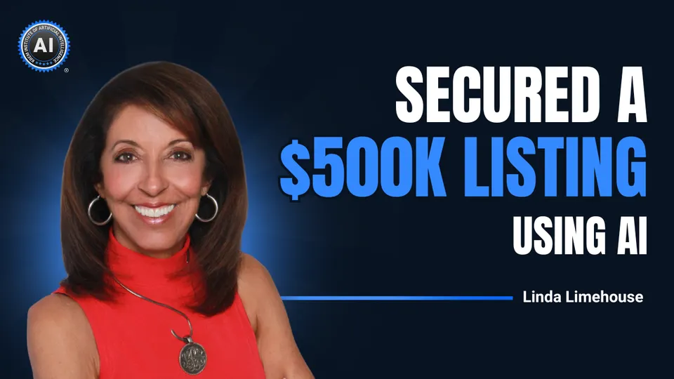 Linda Limehouse: Secured a $500K listing using AI