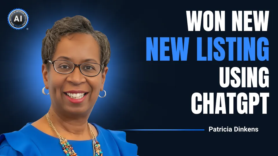 Patricia Dinkens: Won new listing using ChatGPT