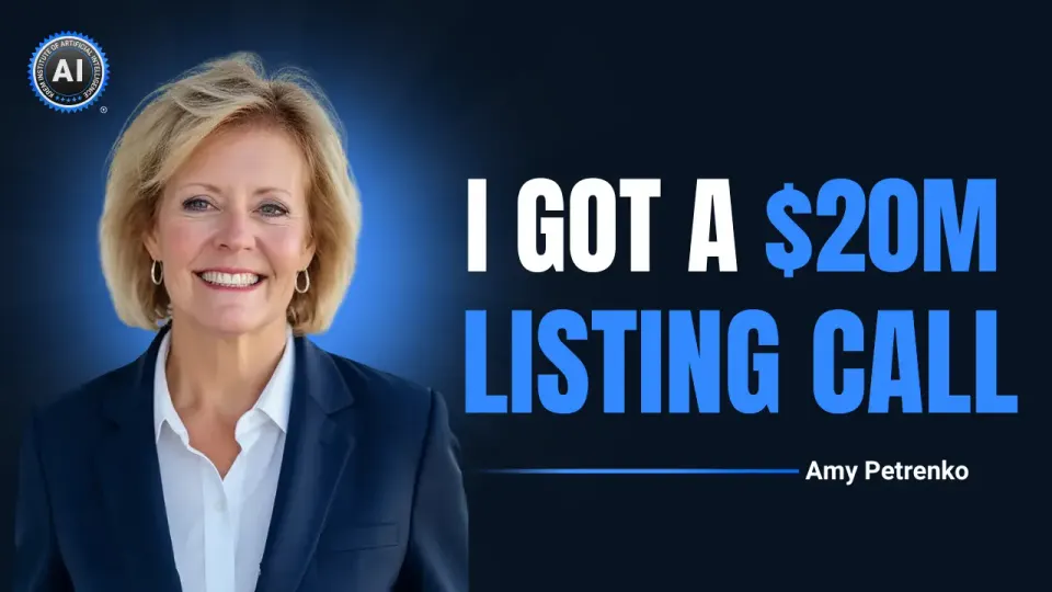 Amy Petrenko: I got a $20M listing call