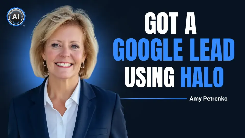 Amy Petrenko: Got a Google lead using Halo