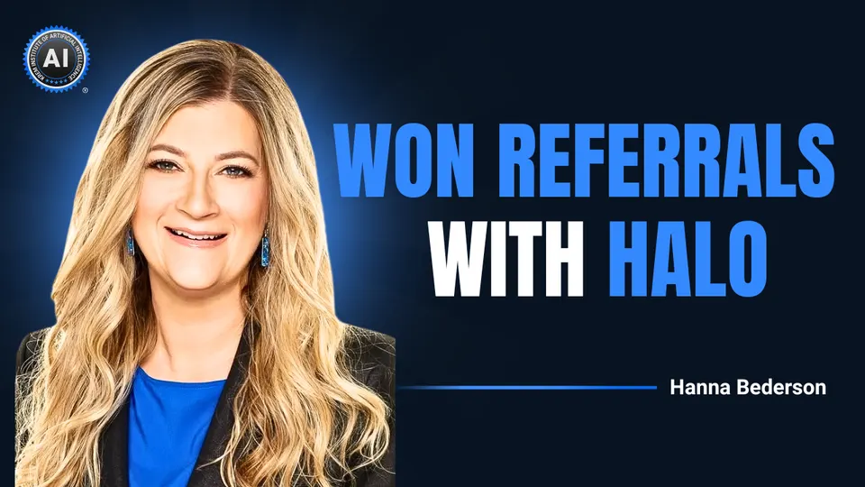 Hanna Bederson Is Winning Referrals With Halo