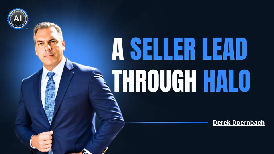 Derek Doernbach: A seller lead through Halo